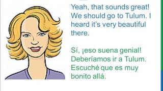 Dialogue 76  Inglés Spanish  Mexico Vacation plans  Planear Vacaciones [upl. by Anitsugua]