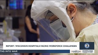 Wisconsin hospitals facing workforce challenges [upl. by Otrevire313]