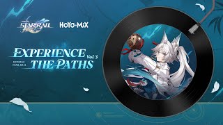 Experience the Paths Vol 3 Original Game Soundtrack  Honkai Star Rail [upl. by Drape991]