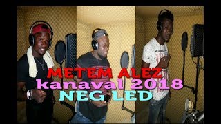 TROUP METEM ALEZ ned leg kanaval 2018 [upl. by Coonan]