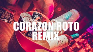 CORAZON ROTO REMIX DJ ALEX DJ SNOWS FIESTERO RMX [upl. by Ferne158]