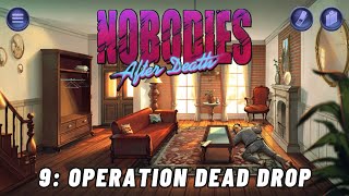 Nobodies After Death  OPERATION DEAD DROP No Evidence Left Behind [upl. by Llenart]