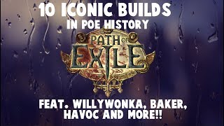 10 Iconic Builds In Path of Exile History 20112018 [upl. by Wolliw214]