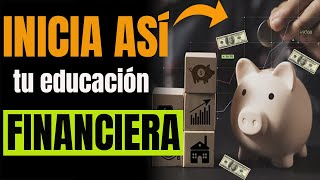 ✅12 Pasos para una PODEROSA EDUCACIÓN FINANCIERA🤑 y tener DINERO Inteligencia Financiera [upl. by Fitts]