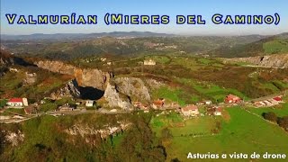 Valmurían  Mieres del Camino  Asturias  a vista de drone [upl. by Hagen]