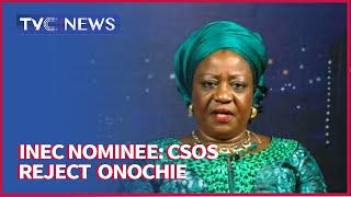 INEC Nominee CSOs Reject Appointment Of Lauretta Onochie As Federal Commissioner [upl. by Eelir858]