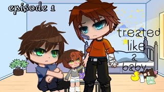 treated like a baby episode 1 please check comments or descriptions [upl. by Lekkim]