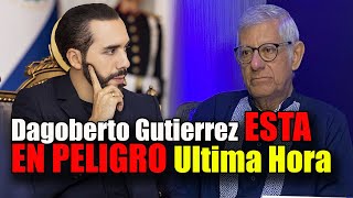 🔴Dagoberto Gutiérrez ESTA EN PELIGRO Ultima Hora  NUEVA CONDENA para Mauricio Funes [upl. by Friend507]