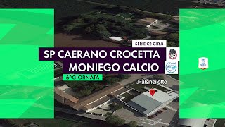 SP CAERANO CROCETTA Vs MONIEGO CALCIO 1991 [upl. by Ringe]