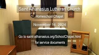 Saint Athanasius Lutheran Homeschool Chapel [upl. by Halyk822]