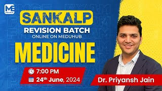 Medicine  Rapid Revision By DrPriyanshJain I FMGE 2024 I Meduhub FMGE [upl. by Kerwinn]