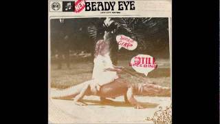 Beady Eye  Kill For A Dream [upl. by Odidnac374]