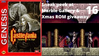 Marble Gallery amp Xmas Giveaway  Castlevania SotN for Sega Mega Drive amp Genesis  Dev Diary 16 [upl. by Alodie]