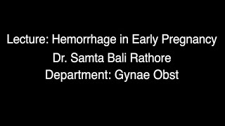 Hemorrhage In Early Pregnancy [upl. by Nottnerb]