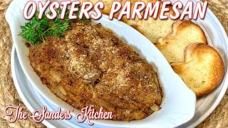 OYSTERS PARMESAN  NEW ORLEANS RECIPE  APPETIZER OR SIDE DISH [upl. by Hgierb]