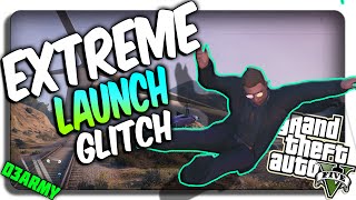 GTA 5 EXTREME LAUNCH GLITCH After patch 125127 BEST Launch GLITCH GTA 5 Glitches [upl. by Caesar959]