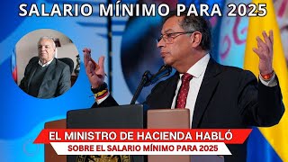 Gobierno PETRO a través del Ministro Bonilla habló sobre el SALARIO MÍNIMO y las finanzas del país [upl. by Jillana]