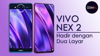 VIVO NEX 2  Hadir dengan layar ganda depan dan belakang tanpa ada kamera depan [upl. by Ebeneser137]