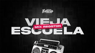 MIX REGGAETON VIEJA ESCUELA 😎TEGO CALDERONDADDY YANKEZION Y LENOXDON OMAR MAS  DJ EDWIN [upl. by Behm]