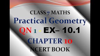 Q 1  exercise 101  chapter 10  Practical Geometry  class 7  maths  ncert  solutions [upl. by Eceinehs]