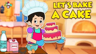 Lets Bake a Cake  Yummy Cake  Animated Stories  English Cartoon  Moral Stories  PunToon Kids [upl. by Aical693]