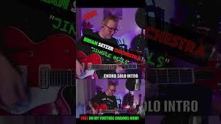 Brian Setzer Orchestra “Jingle Bells” Intro Chord Solo Lesson FREE on my youtube channel gretsch [upl. by Disario589]