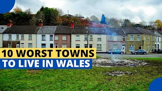 10 Worst Towns to Live in Wales [upl. by Htiel]