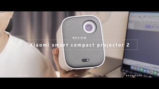 รีวิว โปรเจคเตอร์ Xiaomi smart projector 2  DLP ตัวเริ่มต้น ที่เพียงพอกับการใช้งาน [upl. by Galen]