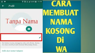 Cara Membuat Nama Kosong Di Profil Whatsapp [upl. by Bruell968]