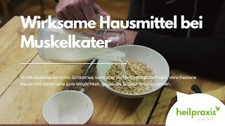 Wirksame Hausmittel bei Muskelkater [upl. by Akirrehs627]