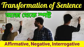 Transformation of Sentences Affirmative Negative amp Interrogative Zero Tension On Transformation [upl. by Atirak496]