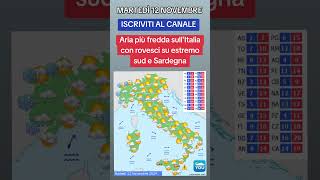 ARIA PIU FREDDA VERSO LITALIA  METEO 12 Novembre 2024 meteo [upl. by Laoj]