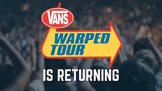 Warped Tour to Return in 2025 [upl. by Selwyn211]