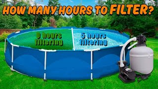 How many hours to filter the pool water [upl. by Nord386]