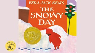 📚KIDS BOOK READ ALOUD quotThe Snowy Dayquot By Ezra Jack Keats [upl. by Madonna475]