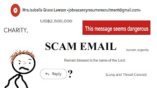 The funniest SCAM Email I have EVER received [upl. by Atneciv953]