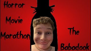 The Babadook Day 5 Horror Movie Marathon [upl. by Yennor]