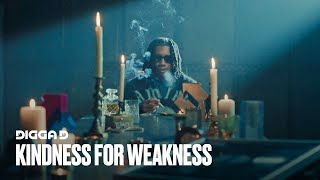 Digga D  Kindness For Weakness Official Video [upl. by Malarkey942]