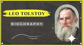 Leo Tolstoy Biography [upl. by Jud]