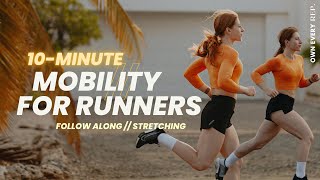 10 Min Mobility Routine for Runners  Follow Along  Stretching amp Mobility  Hip Ankle amp Spine [upl. by Cozmo]