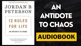 Summary of 12 rules for life by Jordan B Peterson Audiobook [upl. by Ridan]