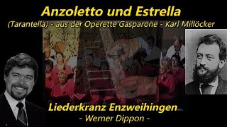 Anzoletto und Estrella Liederkranz Enzweihingen Werner Dippon [upl. by Madelyn]