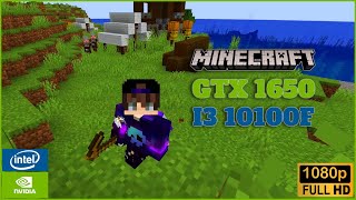 Minecraft  GTX 1650  I3 10100F  1080p [upl. by Rotceh879]