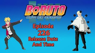 Boruto Episode 226 Release Date And Time [upl. by Heid]