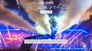 Helene Fischer  Atemlos durch die Nacht München 2022 [upl. by Templas]