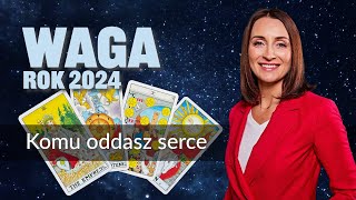 Waga KOMU ODDASZ SERCE Rok 2024 tarot [upl. by Sandstrom951]