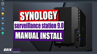 Synology Surveillance Station 90  How To Perform A Manual Installation [upl. by Messere]