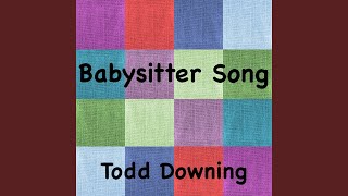 Babysitter Song [upl. by Lleoj]