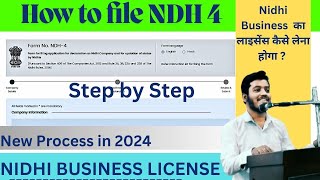 How to file NDH 4  Step by step to get approval of Nidhi License  NDH 4 approval  Synopsis 24 [upl. by Apostles776]