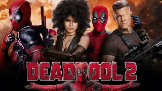 Deadpool 2 2018 Movie  Ryan Reynolds Josh Brolin Morena Baccarin  Review And Facts [upl. by Akerley]